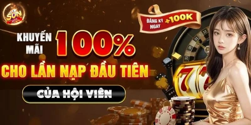 Khuyến mãi 100% cho giao dịch đầu tiên
